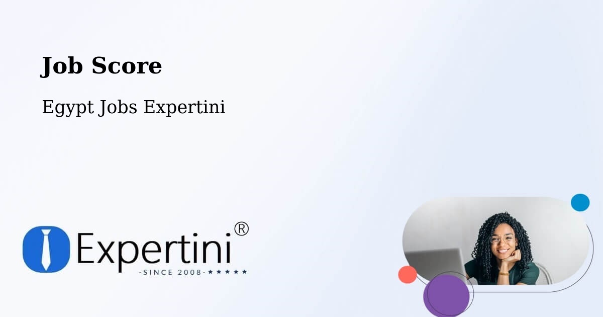 Job Score & Job Description Score Tool – Kousa - Egypt Jobs Expertini